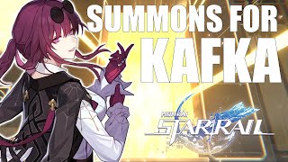 SUMMONS FOR KAFKA! The Most Ridiculous Pulls Yet... (Honkai Star Rail)