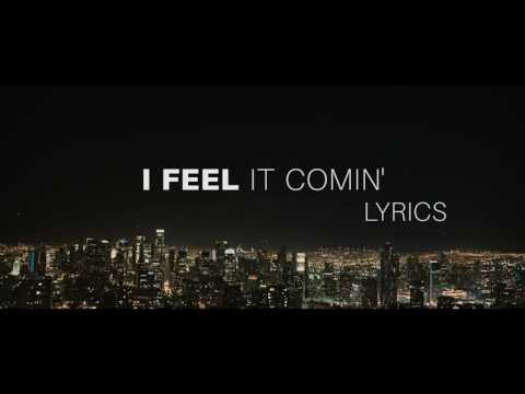 The Weeknd - I Feel It Coming [Lyrics] ft. Daft Punk