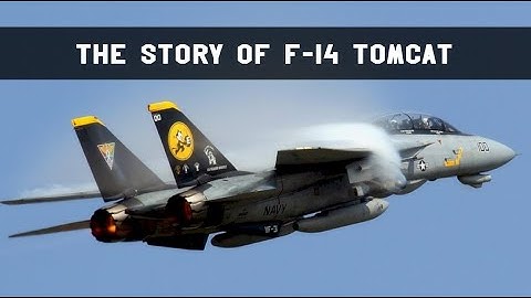 The story of F14 Tomcat | Jet fighter documentary | F-14 Topgun airplane | F 14 Tomcat
