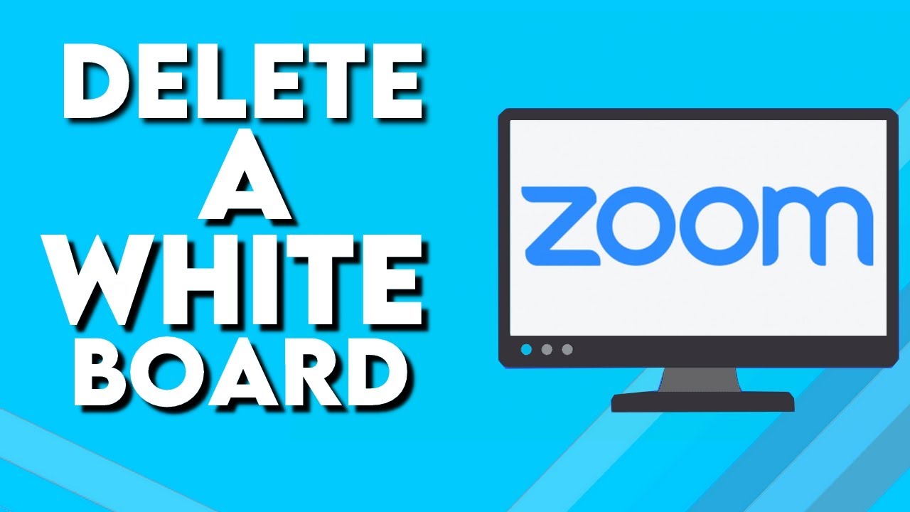 How To Delete Or Remove Whiteboard On Zoom PC YouTube How To Delete Or Remove Whiteboard On Zoom PC YouTube