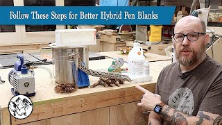 Simple Tips to Get Better Results When Making Hybrid Pen Blanks
