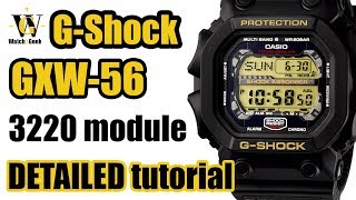 The KING G-Shock GXW-56 - module 3220 - tutorial on how to setup and use ALL the functions