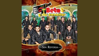 Video thumbnail of "Beto Y Sus Canarios - Voy Manejando"