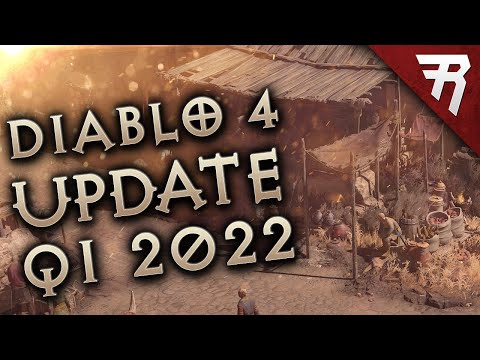 New Update 2022: Diablo 4 Quarterly Update 1 (D4 News, new gameplay zones)