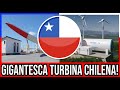 Llega a Chile GIGANTE Turbina para Producir h2 🇨🇱  #Chile #Valparaiso #ViñaDelMar #BioBio #Santiago