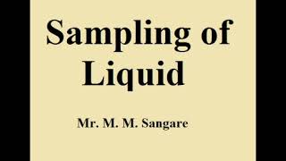 Sampling of Liquids