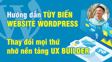 Hướng dẫn tùy biến thay đổi các thông tin website wordpress