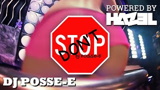 Dj Posse-E x 4 Strings x TJR - Don't Stop ❗ Powered by DJ HAZEL ❗ 4 Strings - Turn It Around 2022