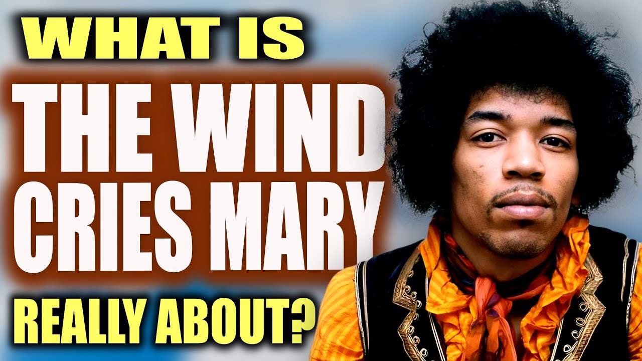What "The Wind Cries Mary" by Jimi Hendrix is Really About What "The Wind Cries Mary" by Jimi Hendrix is Really About