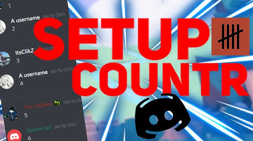 How to setup countr bot Discord tutorial