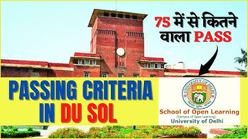 DU SOL Passing Criteria in CBCS Semester System 2021 | DU SOL, Regular, NCWEB | SOL Reporter.