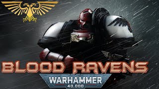 Blood Ravens Chapter Có Nguồn Gốc Bí Ẩn Nhất Imperium of Man | Warhammer 40K