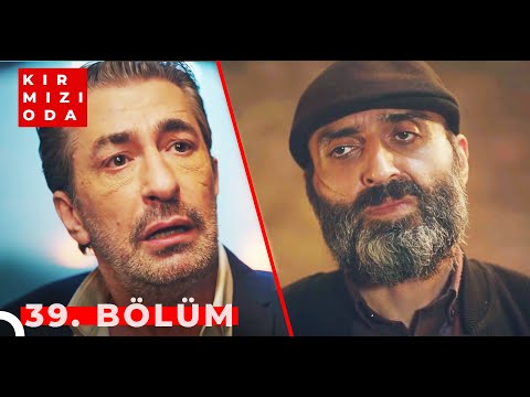 Kırmızı Oda | 39. Bölüm | \