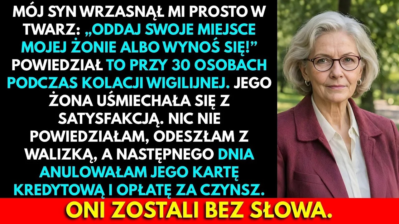 Zaczęło się od zwykłego „Mamo, wstań” przy wigilijnym stole. Siedziałam tam ja, moje dziecko, jego żona i dwadzieścia osób, które godzinę wcześniej jadły potrawy z mojej kuchni. A potem...