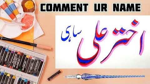 Akhtar Ali Sahi Name Signature Calligraphy Status | How to Draw, Cursive Calligraphy with Cut Marker