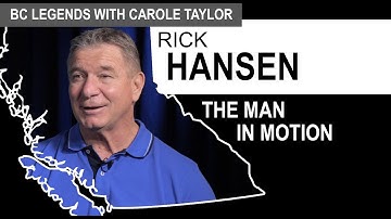 Rick Hansen: The Man in Motion