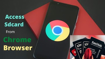 How to access sd card from chrome browser || sdcard from chrome browser