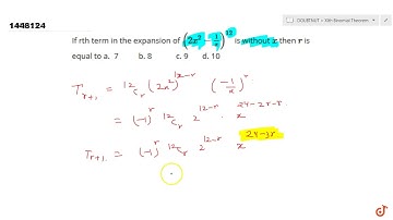 If rth term in the expansion of  ltmath gt  ltmrow gt  ltmsup gt  ltmrow gt  ltmrow gt ltmo gt