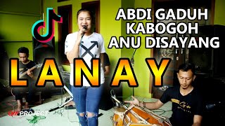 BAJIDOR | LANAY | GADUH KABOGOH DISAYANG