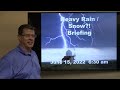 Heavy Rain / Snow briefing for Western and Central Wyoming - June 15, 2022 - 6:30 am