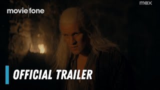 House Of The Dragon Season 2 Official Trailer Max