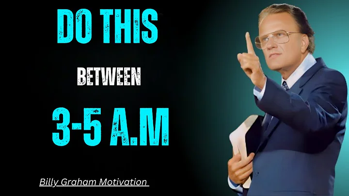 If You Wake Up Between 3AM & 5AM, DO THESE 3 THING - Billy Graham