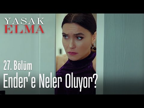 Ender evliliği ciddiye almaya başladı - Yasak Elma 27. Bölüm