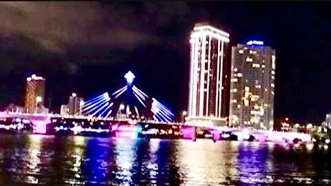  Sông Hàn Đà Nẵng Về Đêm / Ánh Đèn Lung Linh Thật Kì Diệu #huetn