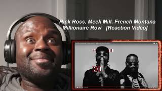 Rick Ross, Meek Mill, French Montana - Millionaire Row | REACTION