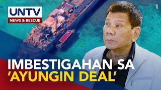 ExPres. Duterte, dapat pagpaliwanagin sa deal sa China hinggil sa Ayungin Shoal – Rep. Castro