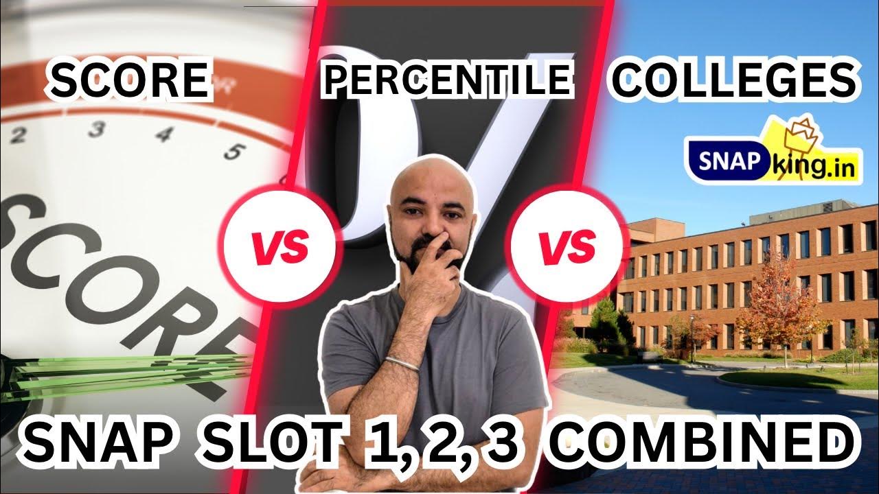 SNAP Scores vs Percentiles vs Colleges! Slot 1 2 3 combined YouTube