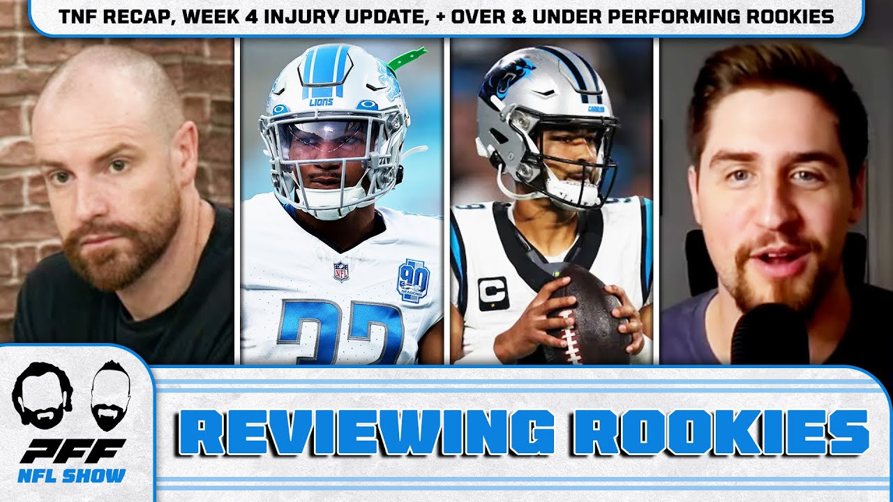 TNF Recap, Week 4 NFL Injury Update, + Over & Under Performing Rookies