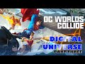 DC Worlds Collide - Digital Universe η Walk-through - Part Three