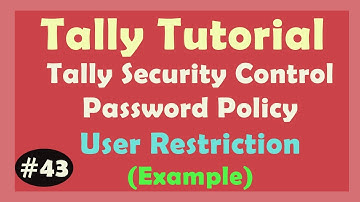 Security Control - Tally ERP9 | Password Policy Tally | User Restriction | Learn Tally ERP9