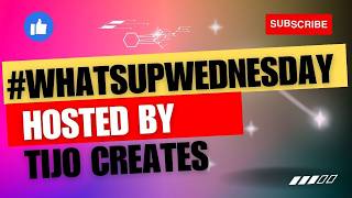 #whatsupwednesday