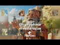 Un prophète messianique 22