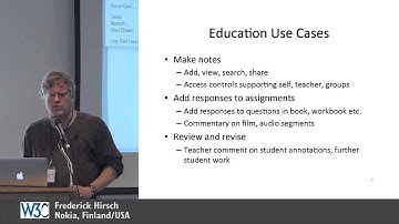 Education Use Cases ~ Frederick Hirsch @ W3C Web Annotations Workshop