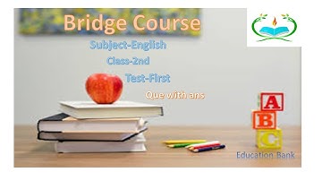 bridge Course  test 1,English, class 2nd