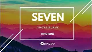 Seven – Natalie Jane Ringtone | Ringdd