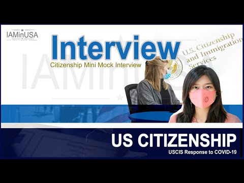 ตัวอย่างการสอบสัมภาษณ์ US Citizenship