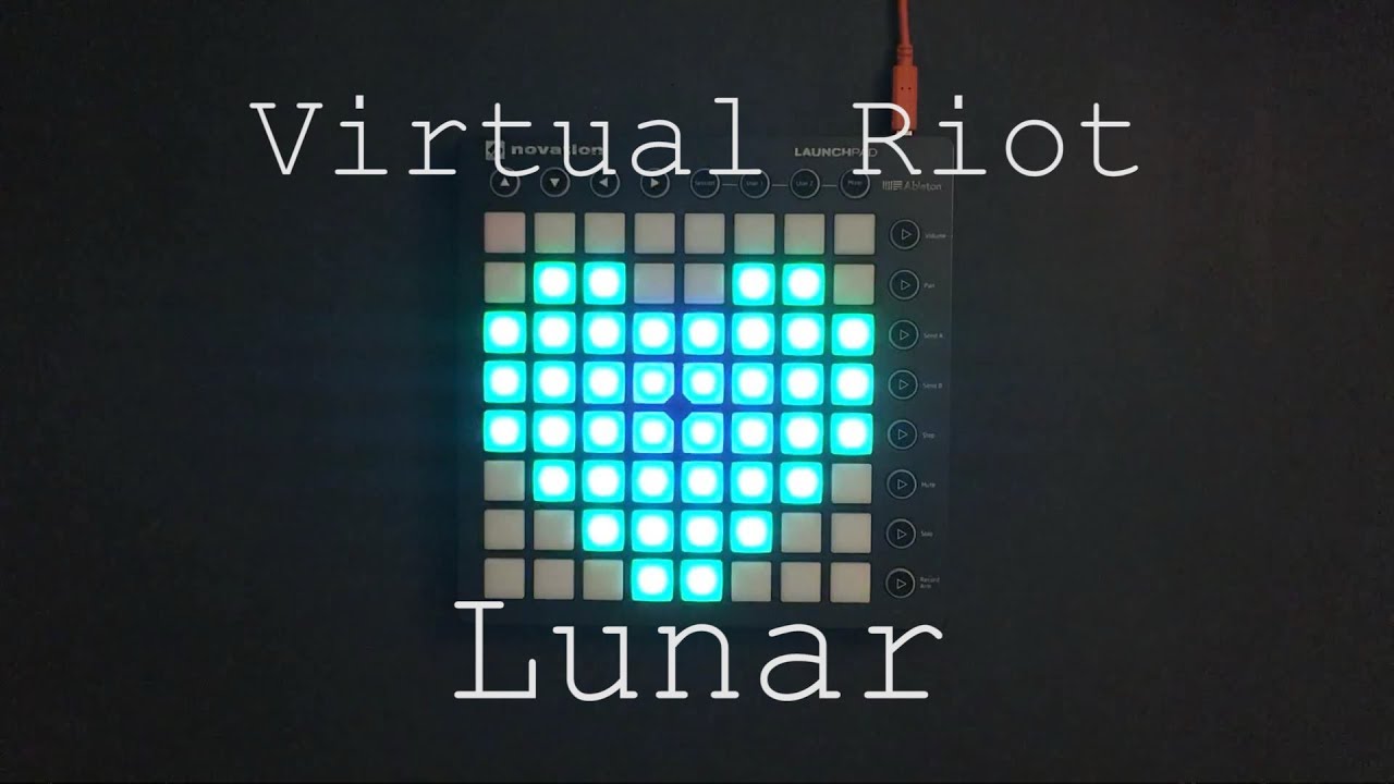 Virtual Riot Lunar Virtual Riot - Lunar // Launchpad MKII Performance - YouTube
