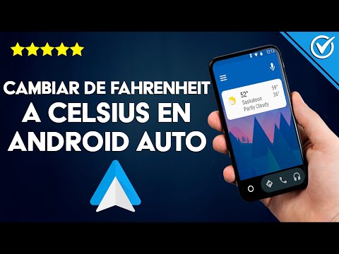 ¿Cómo Cambiar de Fahrenheit a Celsius en Android Auto? - Convierte Temperaturas