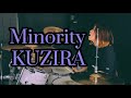 【KUZIRA】「Minority」を叩いてみた【ドラム】