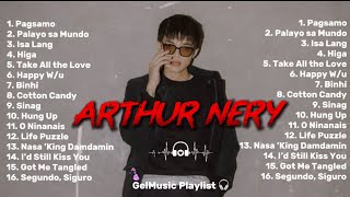 ARTHUR NERY ALL SONGS PLAYLIST 🎶🎧 | BEST OF OPM SONGS PLAYLIST - Arthur Nery