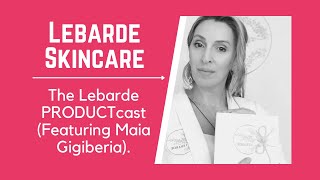 Meet Maia Gigiberia From Lebarde Skincare