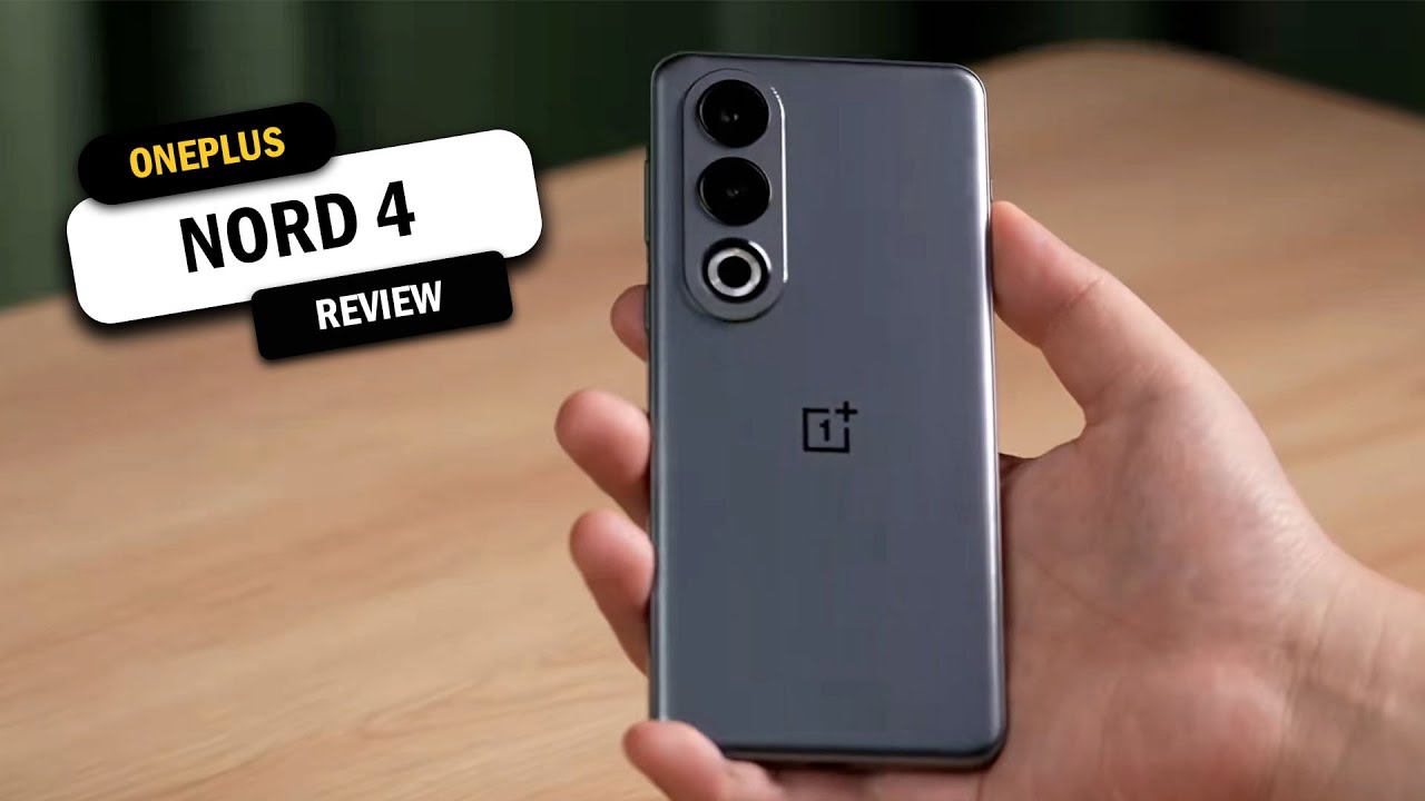 OnePlus Nord 4 In Depth Review | Price in UK | Launch Date in UK