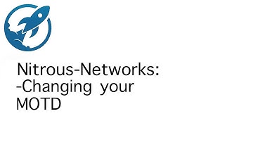 Nitrous Networks: Changing your MOTD