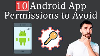 10 App Permissions to Avoid on Android to Keep it Safe screenshot 2