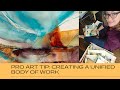 Becoming a Professional Artist: Creating a Body of Work