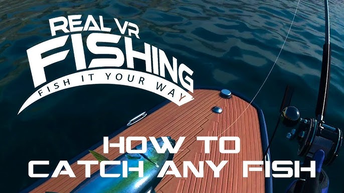 Real VR Fishing - Getting Started 